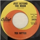 Tex Ritter - Just Beyond The Moon