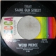 Webb Pierce - That Same Old Street